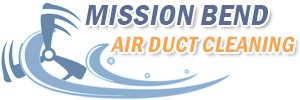 Air Duct Cleaning Mission Bend Mission Bend Air Duct Cleaning